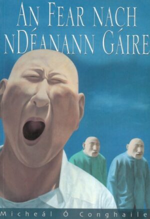 An Fear Nach nDéanann Gáire