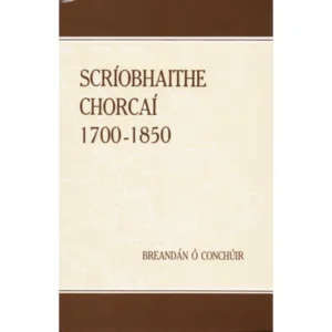 Scríobhaithe Chorcaí 1700 1850