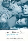 An Fainne Óir agus Dramaí Eile