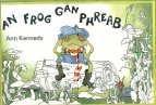 An Frog Gan Phreab