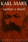 Karl Marx-Saothar a Shaoil