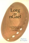 Lorg na nGael