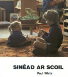 Sinéad ar Scoil