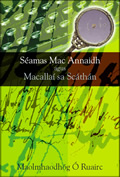 Séamas Mac Annaidh agus Macallaí sa Scáthán