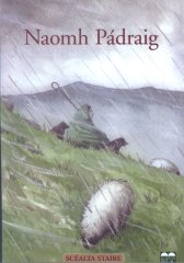 Naomh Pádraig Scéalta Staire