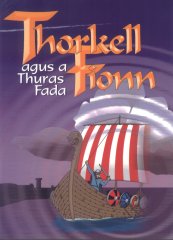 Thorkell Fionn agus a Thuras Fada