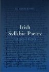 An Introduction to Irish Syllabic Poetry 1200 - 1600