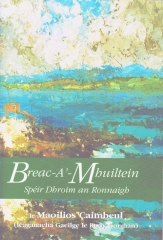 Breac-a’-Mhuiltein, dánta 1974-2006