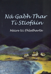 Ná Gabh Thar Tí Stíofáin