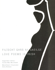 Filíocht Ghrá na Gaeilge/Love Poems in Irish