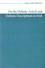 On the Definite Article and Definite Descriptions in Irish