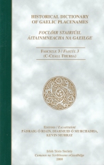 Foclóir Stairiúil Áitainmneacha na Gaeilge Fascúl 3 (C-Ceall Fhursa)
