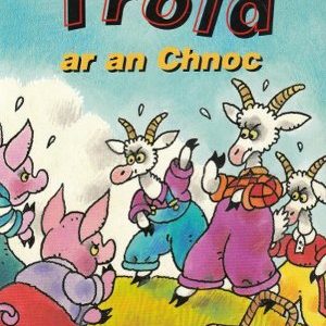 Céim ar Chéim 17 An Troid ar an Chnoc