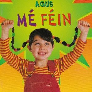 Céim ar Chéim 13 Mise agus Mé Féin agus scéalta eile.