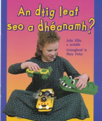 Céim ar Chéim 6  An dtig leat seo a dhéanamh Leabhar Mór Gaeilge