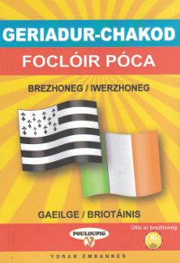 Foclóir Póca Breton/Irish - Brezhoneg/Iwerzhoneg