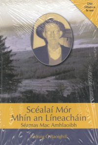 Scéalaí Mór Mhín an Líneacháin Leabhar agus dhá dhiosca