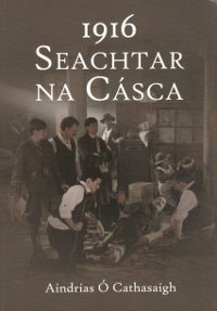 1916 Seachtar na Cásca