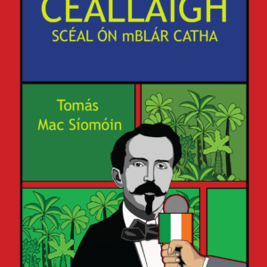 Ceallaigh Scéal Ón mBlár Catha - rLeabhar