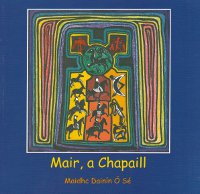 Mair, a Chapaill