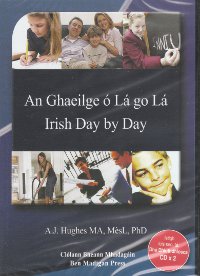 An Ghaeilge ó Lá go Lá / Leabhar agus  Dhá Dhlúthdhiosca