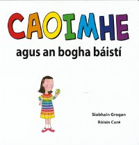Caoimhe agus an bogha báistí