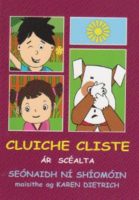 Cluiche Cliste : Sraith Ár Scéalta