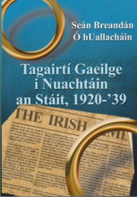 Tagairtí Gaeilge i Nuachtáin an Stáit