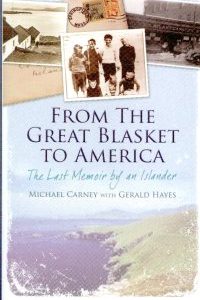 From The Great Blasket To America - The Last Memoir by an Islander