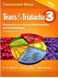 Téacs & Trialacha 3 Matamaitic na hArdteistiméireachta, an Gnáthleibhéal.