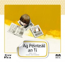 Ag Péinteáil an Tí