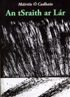 An tSraith ar Lár