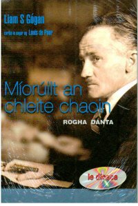 Míorúilt an chleite chaoin. Rogha Dánta