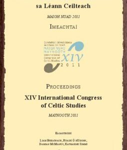 Proceedings XIV Intertional Congress of Celtic Studies