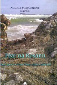 Fear na Rosann: Saol agus Saothar Fhinn Mhic Cumhaill (C)