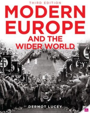 Modern Europe and the Wider World (Third Edition)