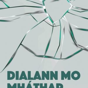 Dialann Mo Mháthar
