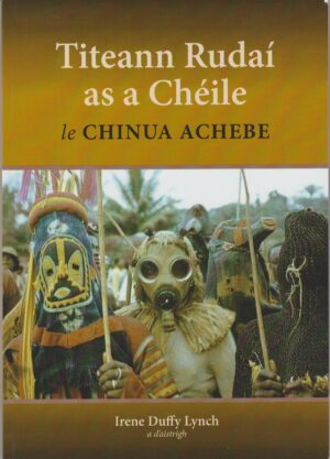 Titeann Rudaí as a Chéile