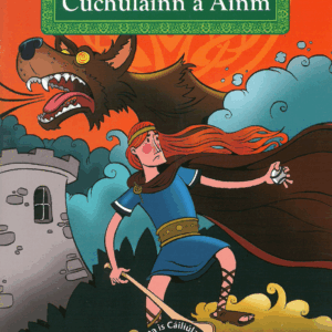 Mar a Fuair Cúchulainn a Ainm