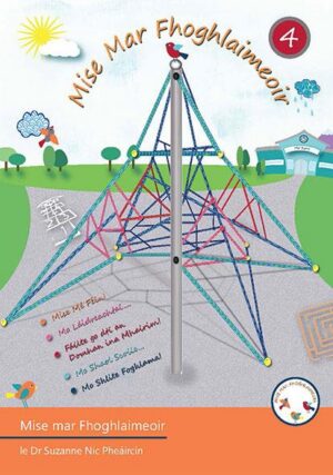 Mise Mar Foghlaimeoir 4