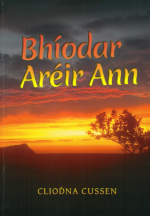 Bhíodar Aréir Ann