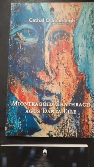 Miontragóid Chathrach & Dánta Eile