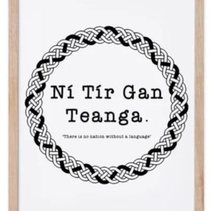 A5 Print : Ní Tír gan Teanga