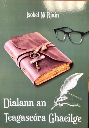 Dialann an Teagascóra Ghaeilge