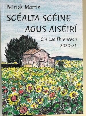 Scéalta Scéine agus Aiséirí Cín Lae Fhrancach 20-21