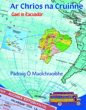 Ar Chrios na Cruinne Gael in Eacuadór