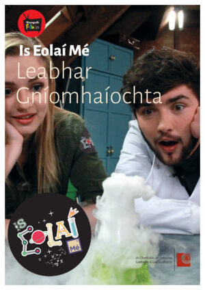 Is Eolaí Mé - Leabhar Gníomhaíochta
