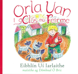 Orla Uan i gClós na Feirme