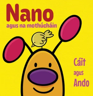 Nano agus mo Mothúchaín
