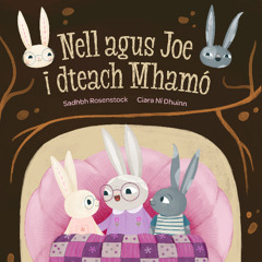 Nell agus Joe i dTeach Mhamó